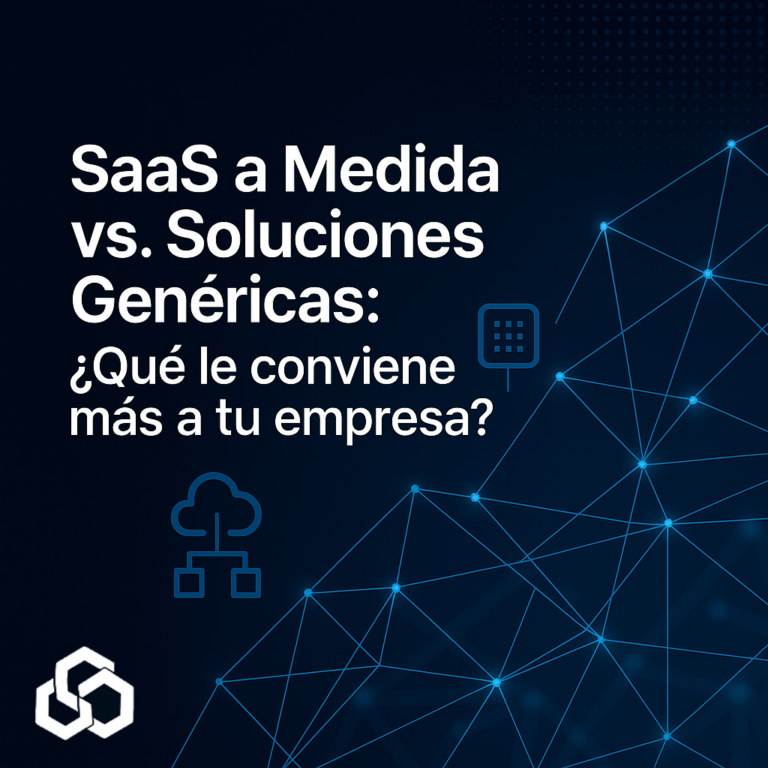SaaS a medida versus soluciones genéricas